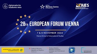 28th European Forum Vienna Day 2 [upl. by Retse]