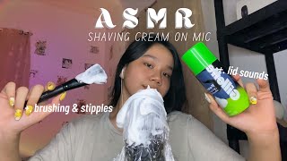 ASMR  Shaving Cream on mic  brushing stipples bottle sounds  🇵🇭 [upl. by Agretha]