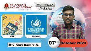 The Hindu Daily News Analysis  7th October 2023  UPSC Current Affairs  Mains amp Prelims 2024 [upl. by Assetniuq]