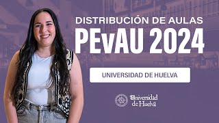 PEvAU 2024  Distribución de aulas [upl. by Josy]