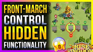 FrontMarch Control 🔥 Hidden Functionality in Rise of Kingdoms [upl. by Lyn]