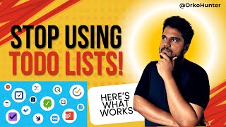 Why TODO Apps Do NOT Work and How to Get Things Done [upl. by Sharlene]