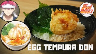 FOOD WARS RECIPE 11  Egg Tempura Don by Yukihira Soma  Third Plate Episode 13 [upl. by Bocock68]