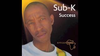 SubK  Success [upl. by Haden]