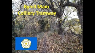 Ryhill Main Colliery Tramway [upl. by Yracaz]