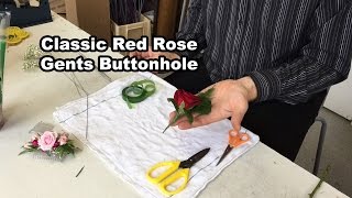 How To Make A Classic Red Rose Gents Buttonhole [upl. by Okihcas]