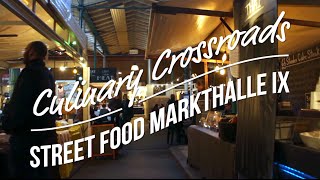 Street Food Berlin Markthalle IX [upl. by Nosyerg]