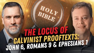 Calvinisms Big 3 Proof Texts  Leighton Flowers  Soteriology 101 [upl. by Faus]