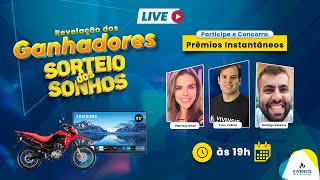 Live sorteio dos Sonhos  Revelação dos Ganhadores de Novembro [upl. by Whorton237]