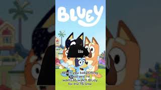 The FBI need to play Blueys theme song for torture it is very annoying song [upl. by Emmey]