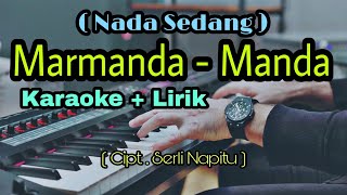 MARMANDAMANDA KARAOKE LAGU BATAK POPULER [upl. by Lezlie919]