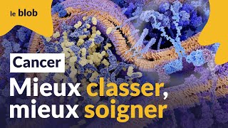 Classer les cancers autrement pour mieux les soigner  Interview [upl. by Yentruoc240]