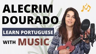 Alecrim Dourado  Learn Portuguese with Music [upl. by Ardnalahs]