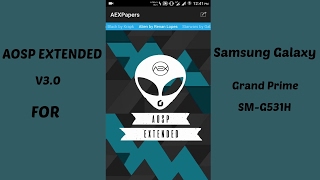 AOSP EXTENDED V3 711 Rom For Galaxy Grand PrimeSMG531H 2017 HD [upl. by Anialam308]