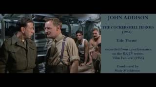 John Addison The Cockleshell Heroes 1955 Title Theme [upl. by Annoek]