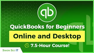 QuickBooks for Beginners 75Hour QuickBooks Online and QuickBooks Desktop Pro Training [upl. by Anabal240]