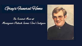 The Funeral Mass of Monsignor Patrick James Jim Costigan [upl. by Randa]