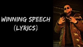 Karan Aujla  Winning Speech Lyrics  Mxrci  latest punjabi song2024 [upl. by Arataj116]