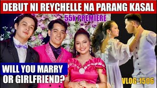 DEBUT NI REYCHELLE PARANG KASAL  ROEL NAGPAKILIG NG HUSTO  VIRAL SA PREMIERE NI KALINGAP RAB [upl. by Godiva]