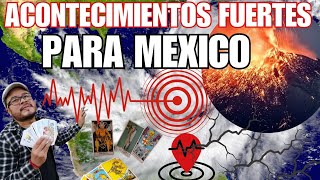 ACONTECIMIENTOS FUERTES PARA MÉXICO  Lectura Espiritual de Tarot AdrianXimenez [upl. by Pyszka]