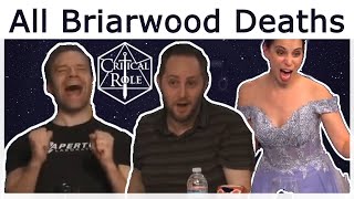 All Briarwood Deaths  Critical Role [upl. by Aenotna]