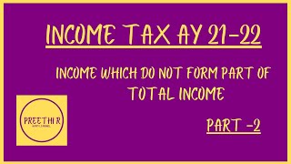 INCOME WHICH DO NOT FORM PART OF TOTAL INCOME SPECIAL ECONOMIC ZONE TAMIL PART 2 FINAL PART [upl. by Suidaht]