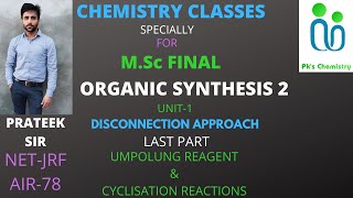 DISCONNECTION APPROACHORGANIC SYNTHESIS2MSC FINAL CHEMISTRYORGANIC SYNTHESIS [upl. by Pricilla]