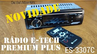 Novidade Rádio ETech ES3307C Premium Plus com controle remoto [upl. by Gibbeon]