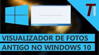 Como usar o visualizador de fotos antigo do Windows 7 no Windows 10  Método 100 funcional [upl. by Jotham]