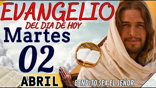 Evangelio del día de Hoy Martes 02 de Abril de 2024 Lectura y Reflexión  evangeliodehoy [upl. by Obmar]