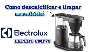 Como descalcificar a Cafeteira Electrolux EXPERT CMP70 [upl. by Erasmus291]