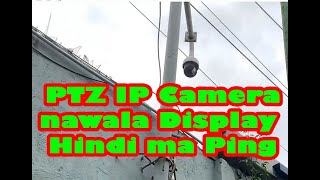 A day in life of a Network Engineer  Nawala ang Display ng dalawang IP camera [upl. by Hsirehc871]