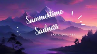 Lana Del Rey  Summertime Sadness  Lyrics   SOUNDWHEBB [upl. by Riccio]