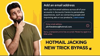 HOTMAIL ACCOUNT CLAIM NEW AFTER GLITCH Sorry a temporary error has occurred METHOD 2024 [upl. by Podvin]