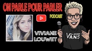 On parle pour parler Podcast  Viviane Louwet Thanatologue 013 [upl. by Aiciram943]