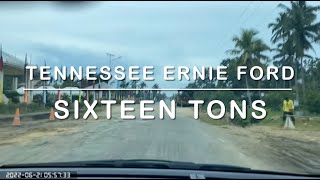 1418 Sixteen Tons  Tennessee Ernie Ford Karaoke [upl. by Attecnoc]