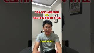 Tax Declaration vs Certificate of Title atornialvin shortsvideo foryou foryoupage [upl. by Laersi]