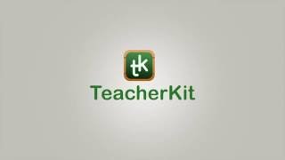 TeacherKit Quick Tour [upl. by Ansilma]