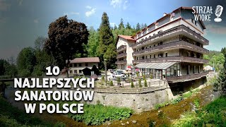 10 Najlepszych sanatoriów w Polsce [upl. by Nagud]