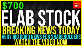 ELAB Stock  ELEVAI Labs Inc Stock Breaking News Today  ELAB Stock Price Prediction  ELAB Stock [upl. by Einnus]