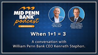 When 11  3 A conversation with William Penn Bank CEO Ken Stephon [upl. by Abbie878]