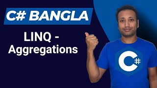 C Bangla Tutorial 86  LINQ  Aggregation using max min sum average count [upl. by Aruam]