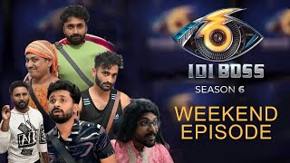 IDI BOSS SEASON6 WEEKEND EP [upl. by Aznofla416]