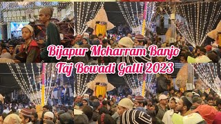 bijapurmoharram bijapur moharram banjo  27072023 [upl. by Atilem]