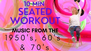 Chair Exercises for Seniors with Music from the 50s 60s and 70s [upl. by Anyg]