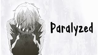 Nightcore  Paralyzed  Lyrics [upl. by Annawek]