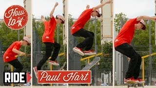 HowTo Skateboarding Fakie 360 Shuvits with Paul Hart [upl. by Aicirtel]