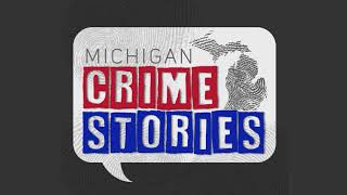 Michigan Crime Stories Raise Your Glass [upl. by Smoot198]