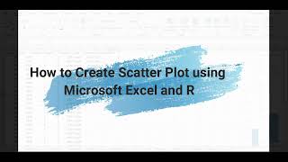 How to Create Scatter Plot using Microsoft Excel and R [upl. by Beckett]