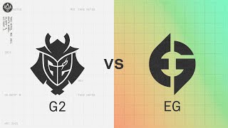 G2 vs EG  2022 MSI Rumble Stage Day 2  G2 Esports vs Evil Geniuses [upl. by Comyns289]